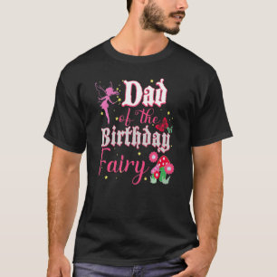 Camiseta Pai Da Princesa Fada De Aniversário Garota Cogumel