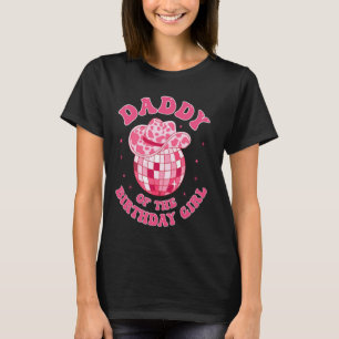 Camiseta Pai Da Rapariga De Aniversário Disco Rodeo