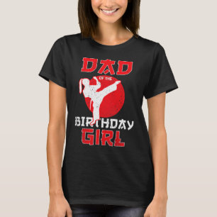 Camiseta Pai Da Rapariga De Karate Taekwondo