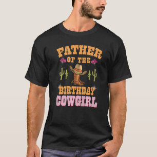 Camiseta Pai da Vaqueira de Aniversário Menina Tema Western