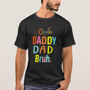 Camiseta Pai Dada Bruh Avô Vovô Dia de os pais Vint