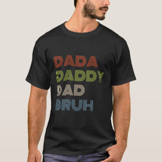 Camiseta Pai Dada Bruh Dia de os pais 2023