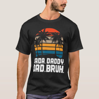 Camiseta Pai Dada Bruh Dia de os pais Gag 2022 6