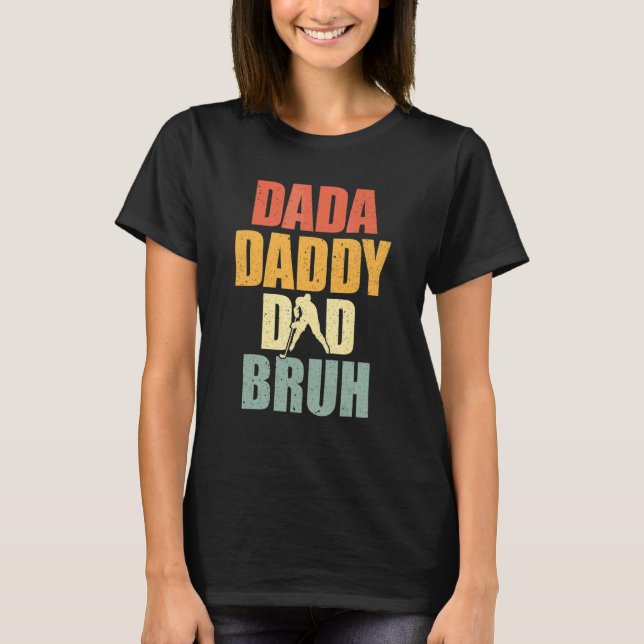 Camiseta Pai Dada Bruh Pai de Hóquei Dia de os pais (Frente)