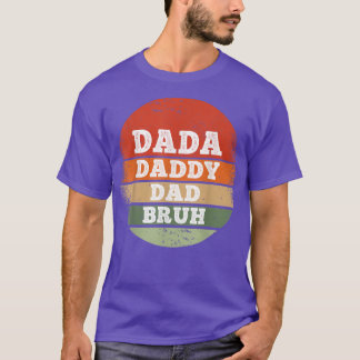 Camiseta Pai Dada Bruh Pai Dia de os pais Engraçado