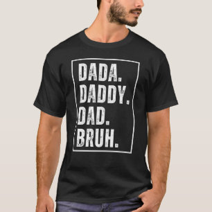 Camiseta Pai Dada Bruh Pai Dia de os pais retrô angustiado