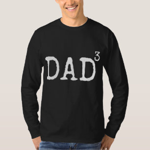 Camiseta Pai de 3 presentes do Pai Pai ao Terceiro P