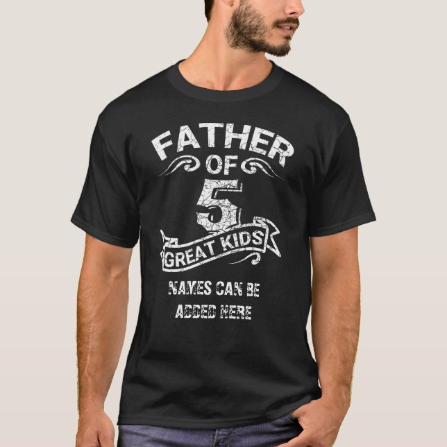 Camiseta Pai de 5 crianças - Aniversário Sofrido Personaliz (Frente)