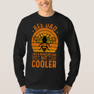 Camiseta Pai De Abelhas Como Um Pai Normal Mas Pai Mais Fri