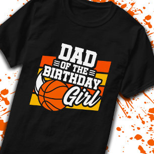 Camiseta Pai de aniversário Menina Menina de Basquete Pai
