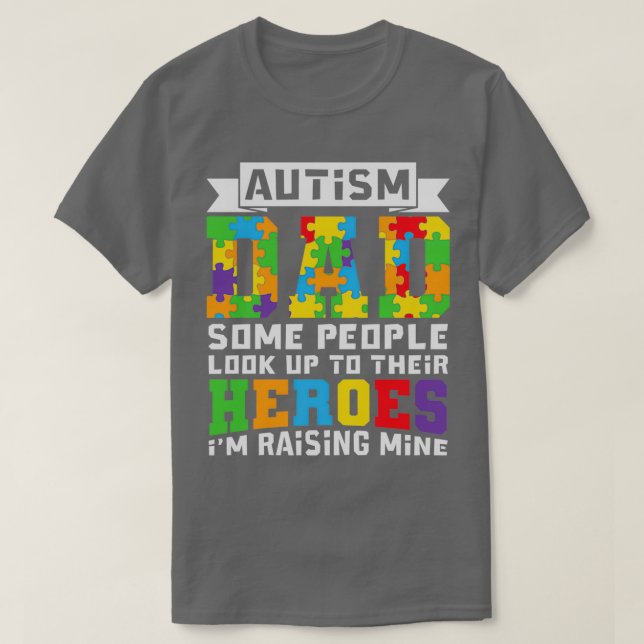 Camiseta Pai De Autismo Estou Fazendo Os Meus Heroes Engraç (Frente do Design)