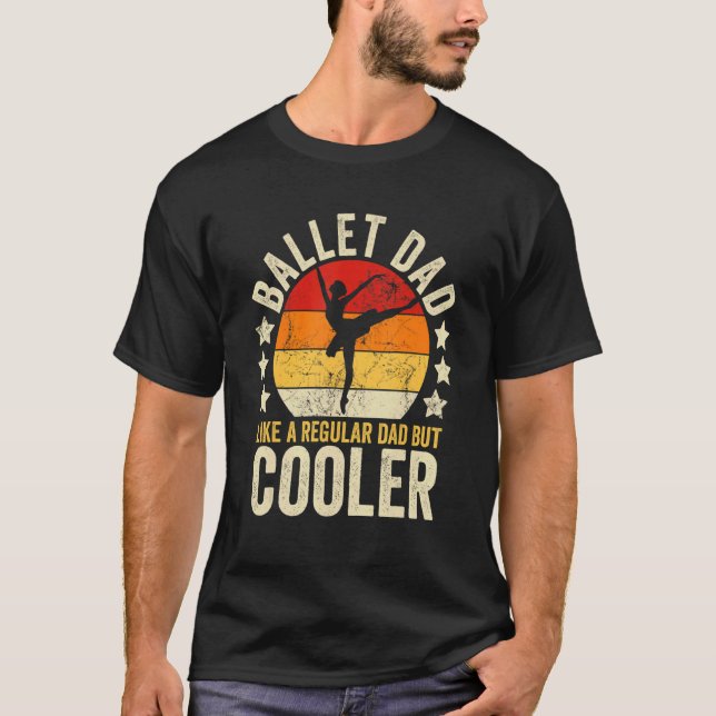 Camiseta Pai De Balé De Mens Como Um Pai Regular, Mas Fath  (Frente)