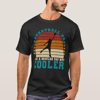 Camiseta Pai de basquete como um Pai normal, mas mais frio