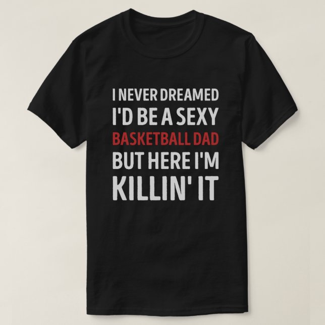Camiseta Pai de basquete de Piada engraçado (Frente do Design)
