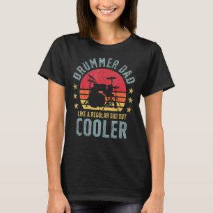 Camiseta Pai De Baterista De Mens Como Um Pai Regular, Mas