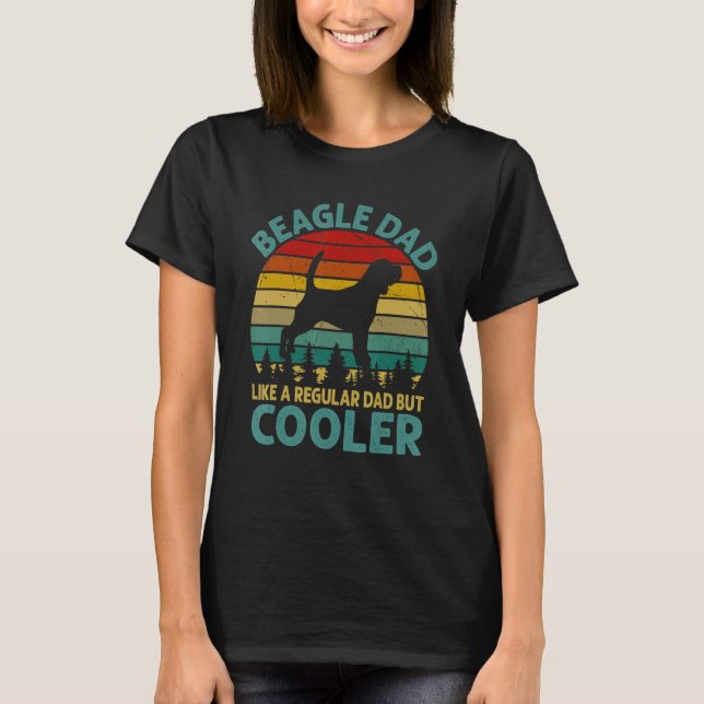 Camiseta Pai De Beagle Como Um Pai Regular Mas Mais Frio Pa (Frente)