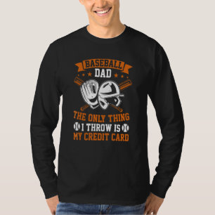 Camiseta Pai de Beisebol Masculino A Única Coisa Que Eu Lan