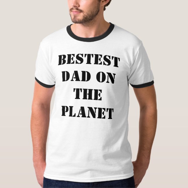 Camiseta Pai de Bestest no planeta (Frente)