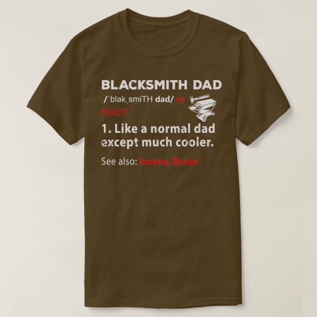 Camiseta Pai de Blacksmith Definição Gift Blacksmithing M (Frente do Design)