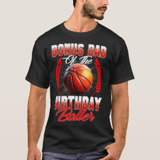 Camiseta Pai De Bônus Da Família De Bday De Basquete Birthd