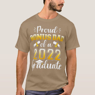 Camiseta Pai de bônus orgulhoso de uma classe de formando 2