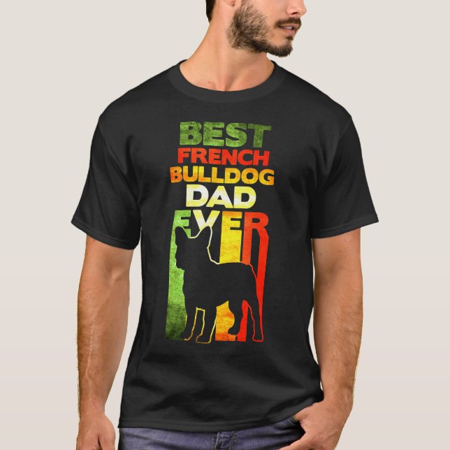 Camiseta Pai de Buldogue Francês Nunca (Frente)