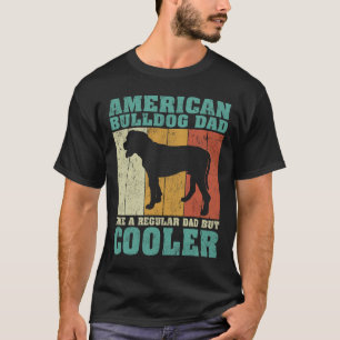 Camiseta Pai de Bulldog Americano como um Pai regular D do