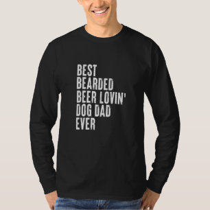 Camiseta Pai De Cachorro Adorando A Cerveja Mais Beared Nun