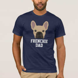 Camiseta Pai de Cachorro Francês Cor de Fawn | Dia dos Pais