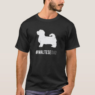 Camiseta Pai De Cachorro Maltês Para Pais De Cachorro Maltê