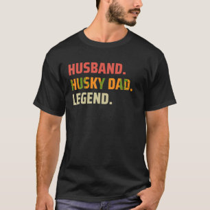 Camiseta Pai de Cachorro Siberiano, lenda de Pai do marido
