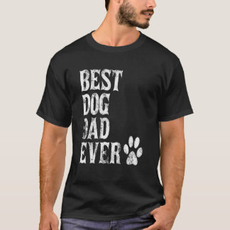 Camiseta Pai De Cães Mais Enorme Para Caninos Alguma Vez Pa