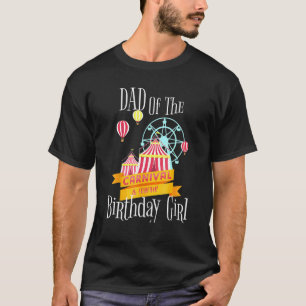 Camiseta Pai De Carnaval Da Feira De Rapariga De Aniversári