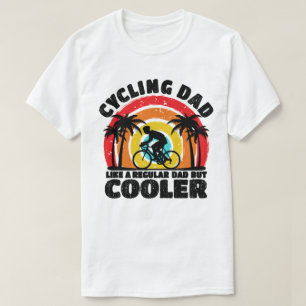 Camiseta Pai De Ciclismo Como Um Pai Regular Mas Mais Engra