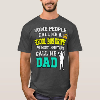 Camiseta Pai de Condutores de Ônibus Escolar