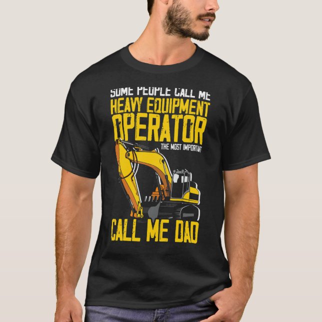 Camiseta Pai De Construção De Operador De Equipamento Pesad (Frente)