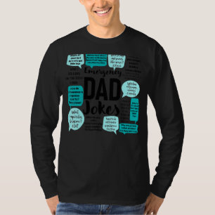 Camiseta Pai De Cota Do Piada Pai De Emergência Do Mens Pun