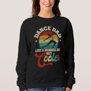 Camiseta Pai de dança como um Pai normal, mas o pai mais le