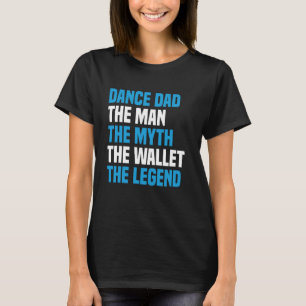 Camiseta Pai De Dança De Dia de os pais Engraçado, Dança De