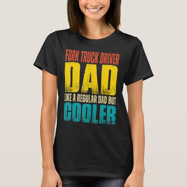 Camiseta Pai de driver de caminhão Mens Fork Como um barram (Frente)