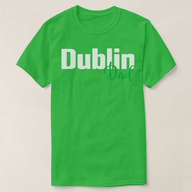 Camiseta Pai de Dublin (Frente do Design)