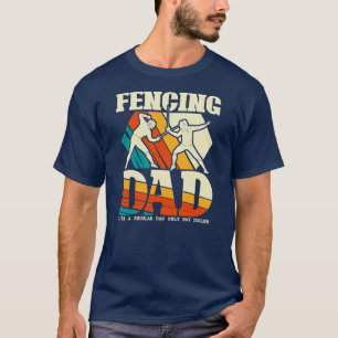 Camiseta Pai de esgrima Engraçado Saber Epee Fencer