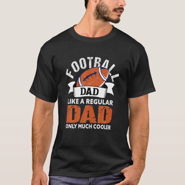 Camiseta Pai De Futebol Engraçado Pai Americano Futebol T S (Frente)