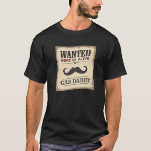 Camiseta Pai De Gás Queria Uma Engraçada Garota Adulta Com