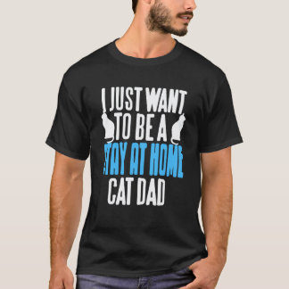 Camiseta Pai de Gato Divertido em Casa Declaração de Humor 