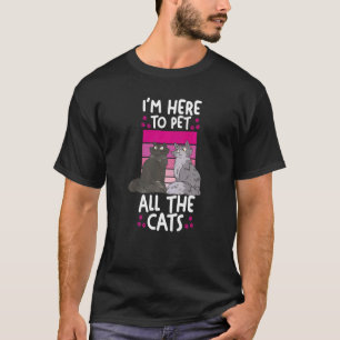 Camiseta Pai De Gato Mãe Estou Aqui Para Pet Todos Os Gatos