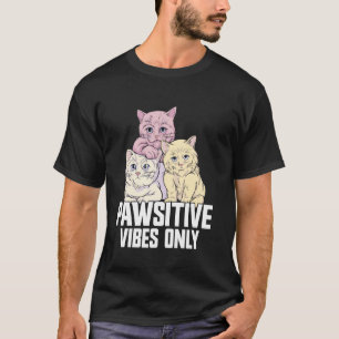 Camiseta Pai de Gato Vibrações Positivas Somente