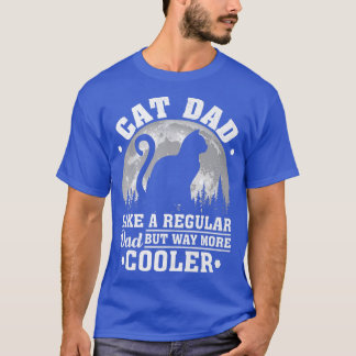 Camiseta Pai De Gatos Como Um Pai Normal Engraçado De Gato