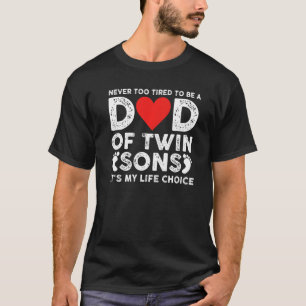 Camiseta Pai de gêmeos É minha escolha de vida Pai gêmeo