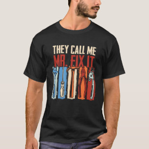 Camiseta Pai De Handyman Chamam-Me Sr. Fix It Reparman